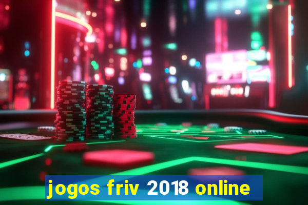 jogos friv 2018 online